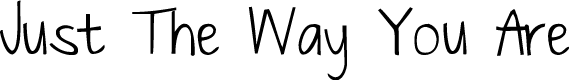 Preview image for Just The Way You Are