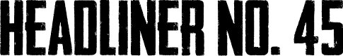 Preview image for Headliner No. 45