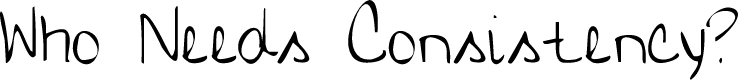 Preview image for Who Needs Consistency?