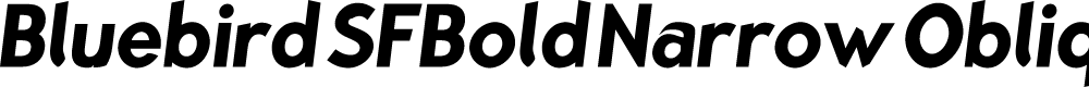 Preview image for Bluebird SFBold Narrow Oblique