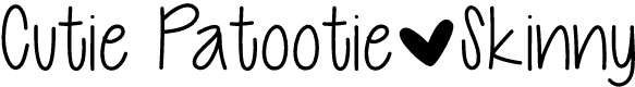 Preview image for Cutie Patootie Skinny