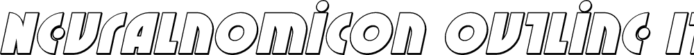 Preview image for Neuralnomicon Outline Italic