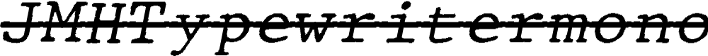 Preview image for JMHTypewritermonoOver-Italic