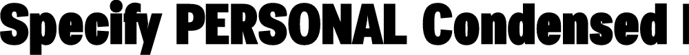 Preview image for Specify PERSONAL Condensed Black