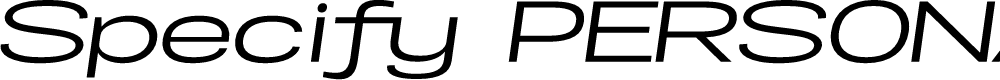 Preview image for Specify PERSONAL Extraexpanded Medium Italic