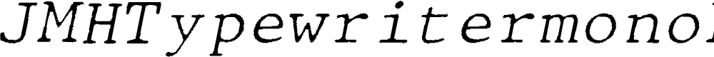 Preview image for JMHTypewritermonoFine-Italic