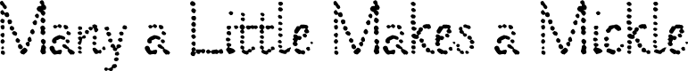 Preview image for Many a Little Makes a Mickle Demo