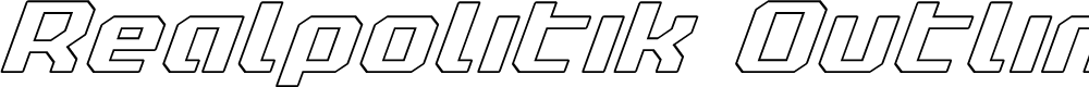 Preview image for Realpolitik Outline Italic