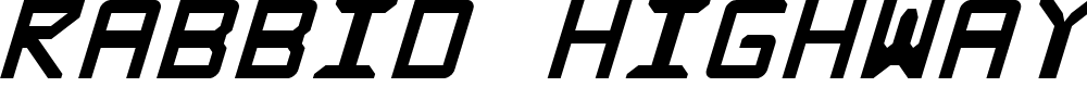 Preview image for Rabbid Highway Sign Bold Caps Italic