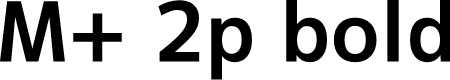 Preview image for M+ 2p bold