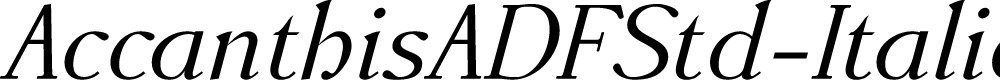 Preview image for AccanthisADFStd-Italic