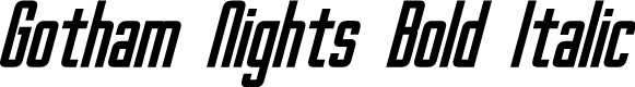 Preview image for Gotham Nights Bold Italic