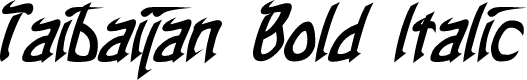 Preview image for Taibaijan Bold Italic