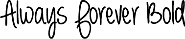 Preview image for Always Forever Bold