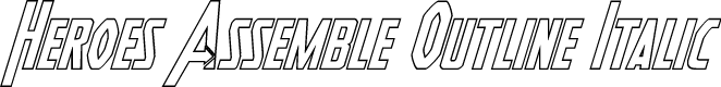 Preview image for Heroes Assemble Outline Italic