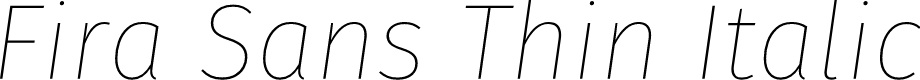 Preview image for Fira Sans Thin Italic