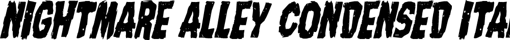 Preview image for Nightmare Alley Condensed Italic