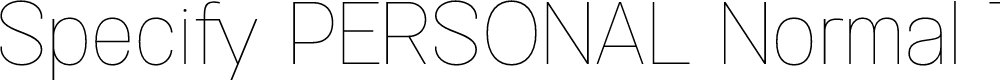 Preview image for Specify PERSONAL Normal Thin