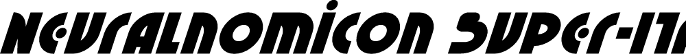 Preview image for Neuralnomicon Super-Italic