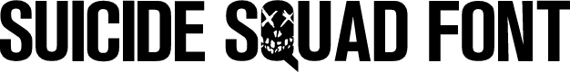 Preview image for Suicide Squad Font