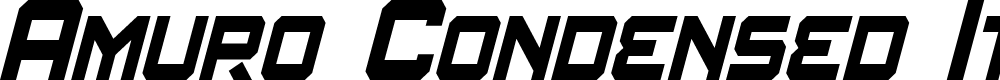 Preview image for Amuro Condensed Italic