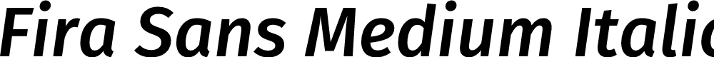 Preview image for Fira Sans Medium Italic