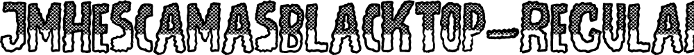 Preview image for JMHEscamasBlackTop-Regular
