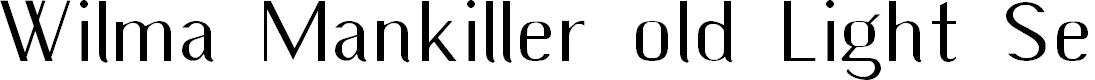 Preview image for Wilma Mankiller old Light SemiCondensed