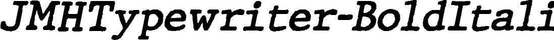 Preview image for JMHTypewriter-BoldItalic
