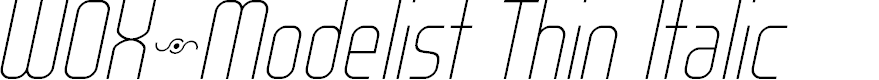Preview image for WOX~Modelist Thin Italic Demo