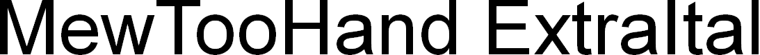 Preview image for MewTooHand ExtraItalic