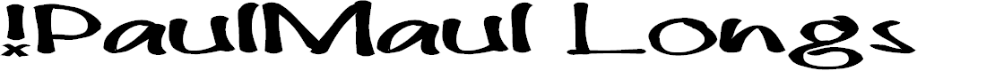 Preview image for !PaulMaul Longs