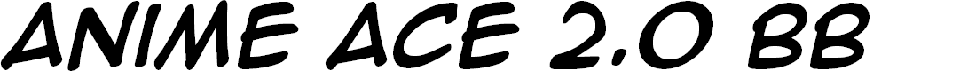 Preview image for Anime Ace 2.0 BB Bold