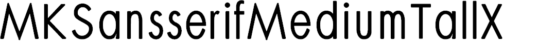 Preview image for MKSansserifMediumTallX