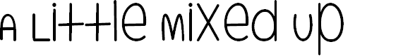 Preview image for A Little Mixed Up