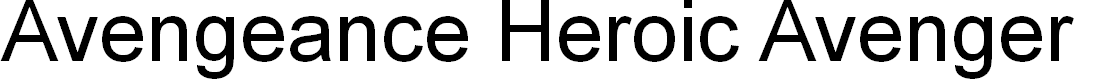 Preview image for Avengeance Heroic Avenger Italic