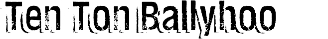 Preview image for Ten Ton Ballyhoo