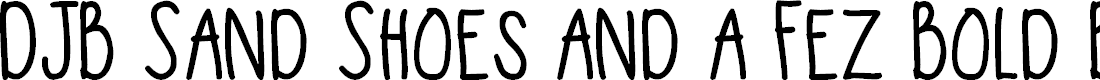 Preview image for DJB Sand Shoes and a Fez Bold Bold