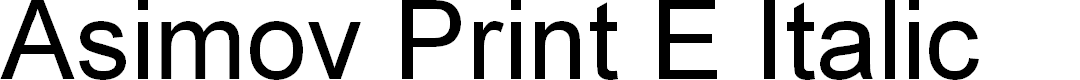 Preview image for Asimov Print E Italic