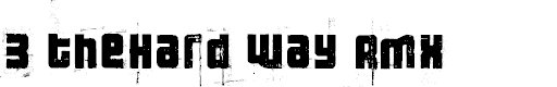 Preview image for 3 theHard way RMXfenotype