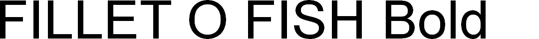 Preview image for FILLET O FISH Bold