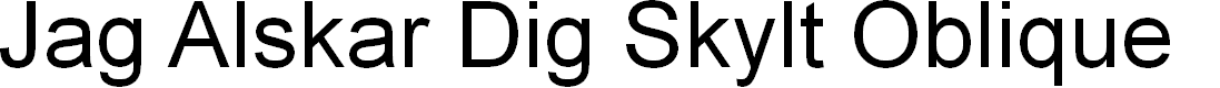 Preview image for Jag Alskar Dig Skylt Oblique