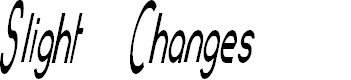 Preview image for Slight Changes