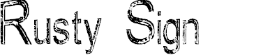 Preview image for Rusty Sign