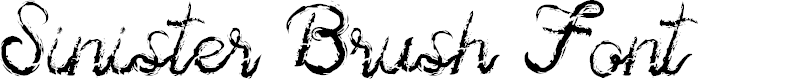 Preview image for Sinister Brush Font