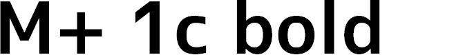 Preview image for M+ 1c bold