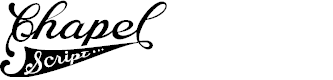 Preview image for Chapel Script PERSONAL USE