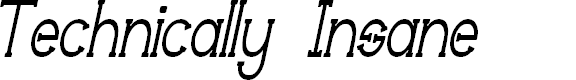 Preview image for Technically Insane NarrowItalic