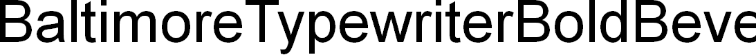Preview image for BaltimoreTypewriterBoldBeveled