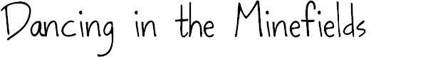 Preview image for Dancing in the Minefields